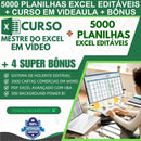 5.000 Planilhas Excel Editáveis + Curso em Vídeo Mestre do Excel