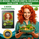 E-book: Super Dieta Vegana + Certificado PLR com Direito de Revenda.