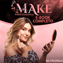 Make Profissional: Se Torne uma Maquiadora Pro + Certificado PLR com Direito de Revenda