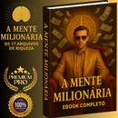 A Mente Milionária — Os 17 Arquivos de Riqueza + PLR Direito de Revenda