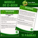 E-book: Super Dieta Vegana + Certificado PLR com Direito de Revenda.